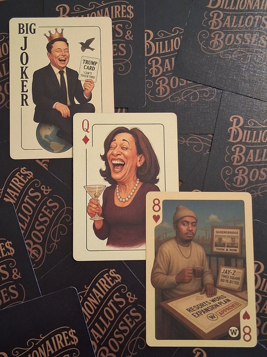 Billionaires, Ballots & Bosses Premium Novelty Satire Card Deck